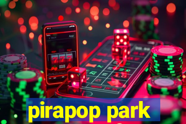 pirapop park