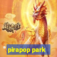 pirapop park