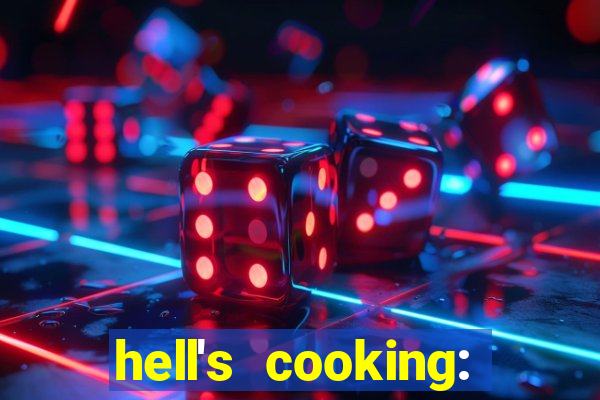 hell's cooking: jogo de comida