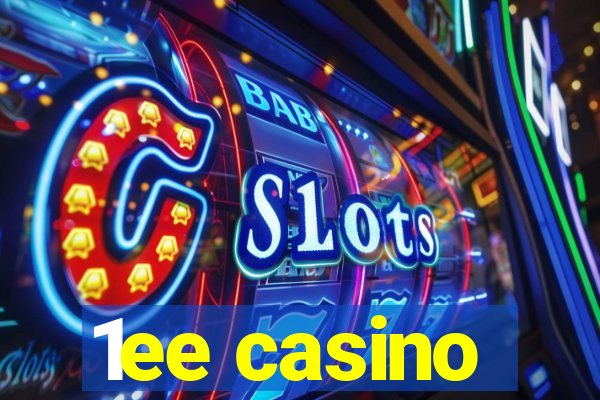 1ee casino