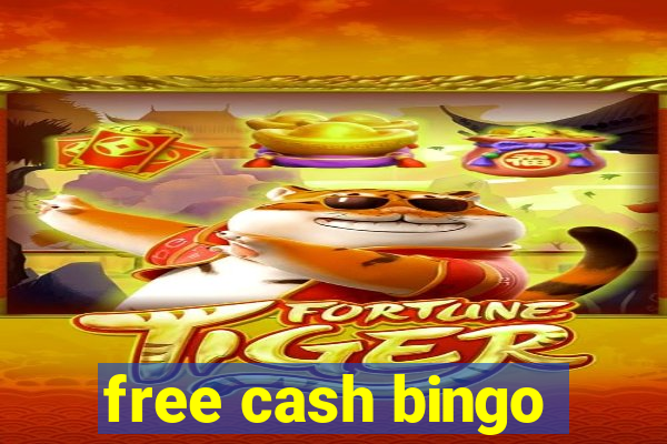 free cash bingo