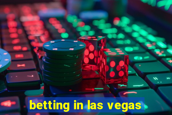 betting in las vegas