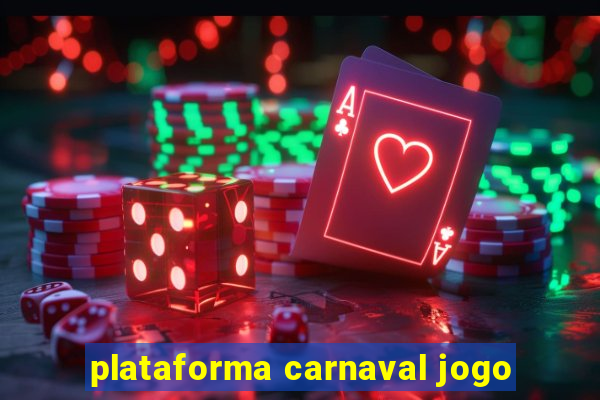 plataforma carnaval jogo