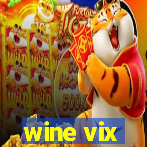 wine vix