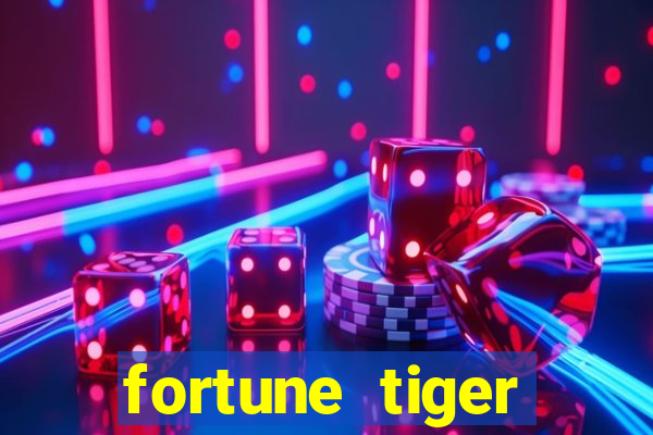 fortune tiger plataforma nova