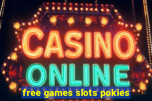 free games slots pokies