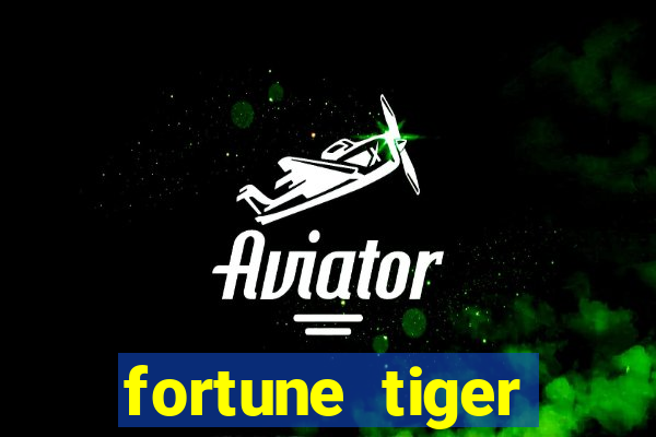 fortune tiger funciona mesmo