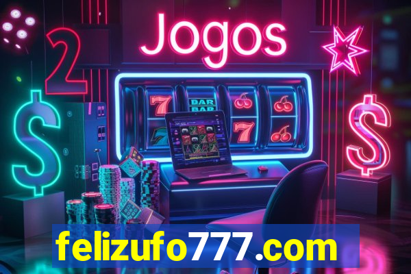 felizufo777.com