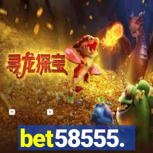 bet58555.