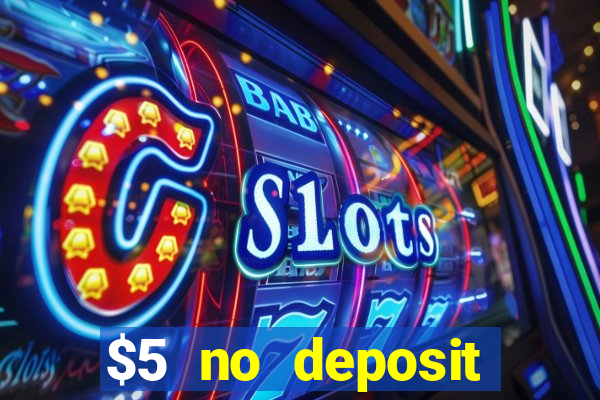 $5 no deposit casino nz