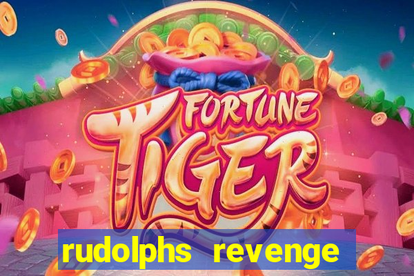 rudolphs revenge slot machine