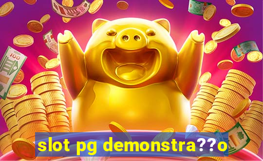 slot pg demonstra??o