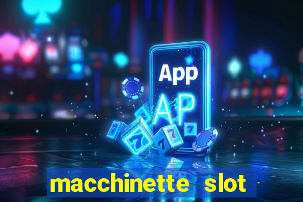 macchinette slot machine gratis