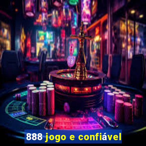 888 jogo e confiável