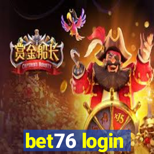 bet76 login