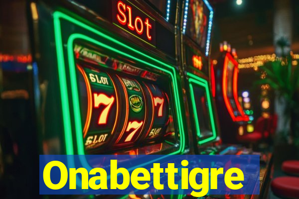 Onabettigre