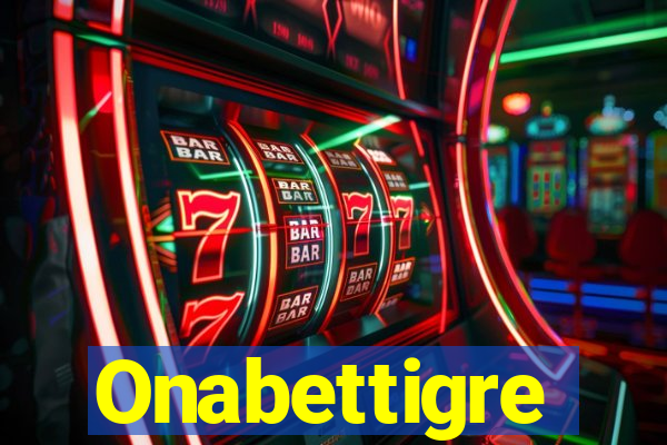 Onabettigre