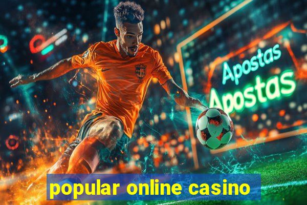 popular online casino