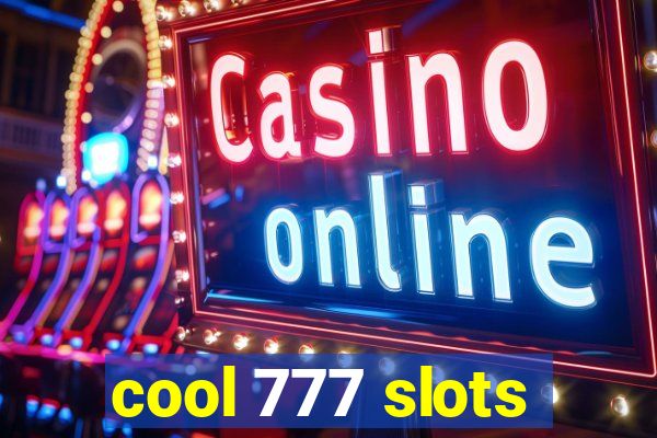 cool 777 slots