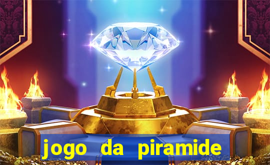 jogo da piramide de aposta