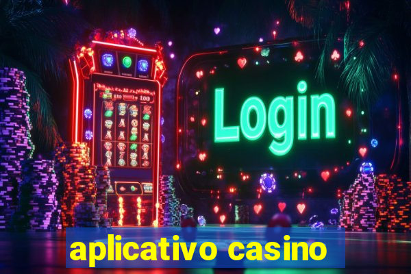 aplicativo casino