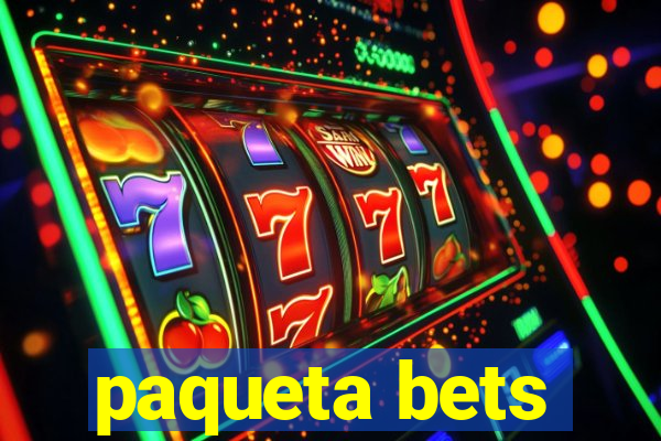 paqueta bets