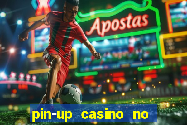 pin-up casino no deposit bonus