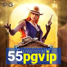 55pgvip