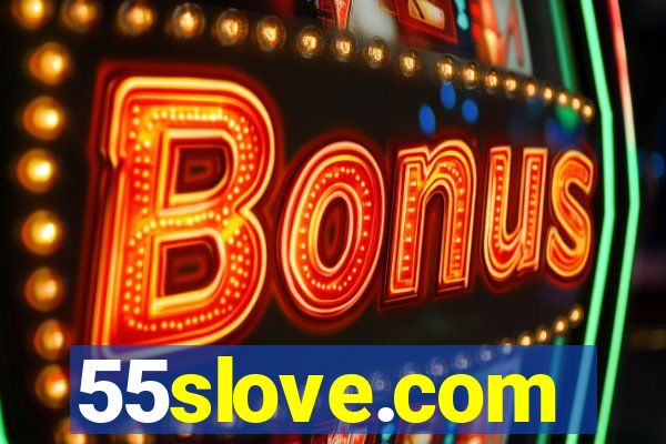 55slove.com