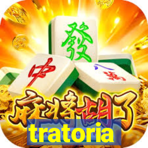 tratoria