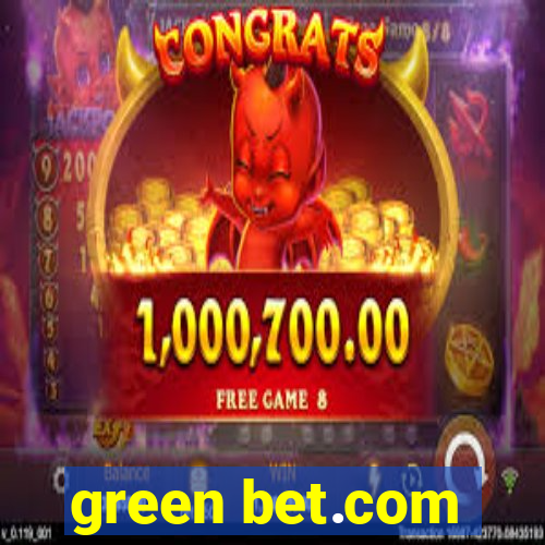 green bet.com