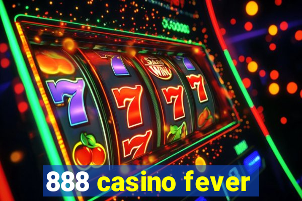 888 casino fever