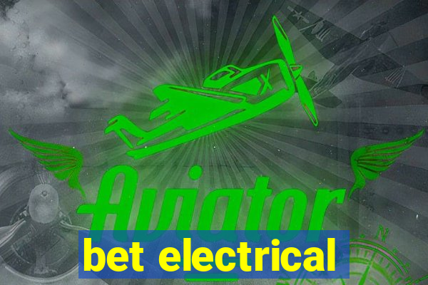 bet electrical