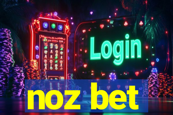 noz bet