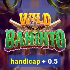 handicap + 0.5