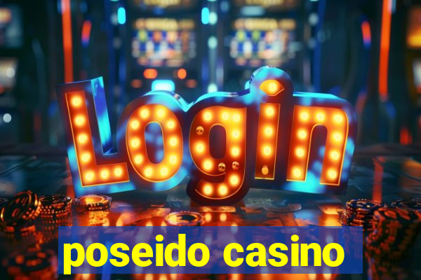 poseido casino