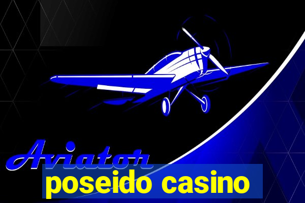 poseido casino