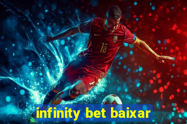 infinity bet baixar