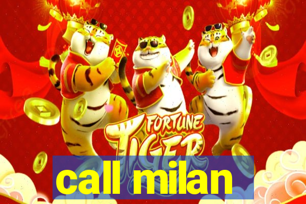 call milan