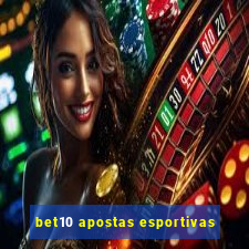 bet10 apostas esportivas