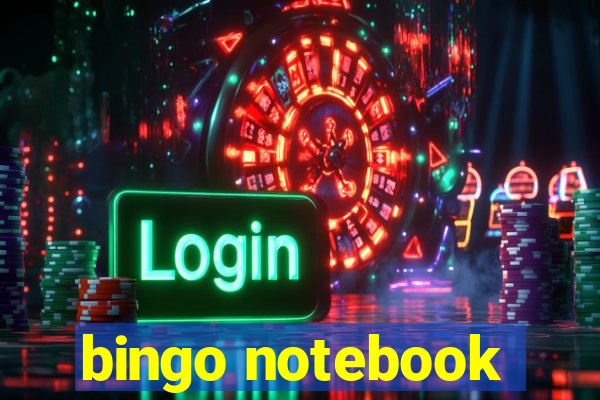 bingo notebook