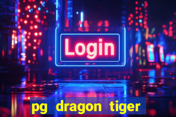 pg dragon tiger luck slot