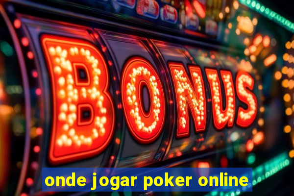 onde jogar poker online