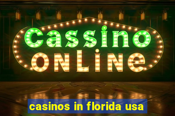 casinos in florida usa