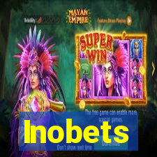 Inobets