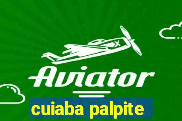 cuiaba palpite