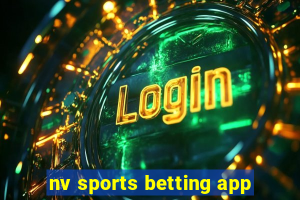 nv sports betting app