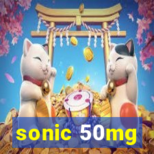 sonic 50mg