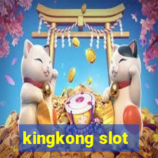 kingkong slot