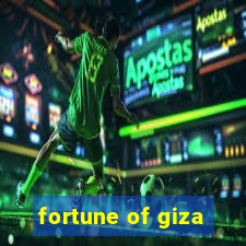 fortune of giza